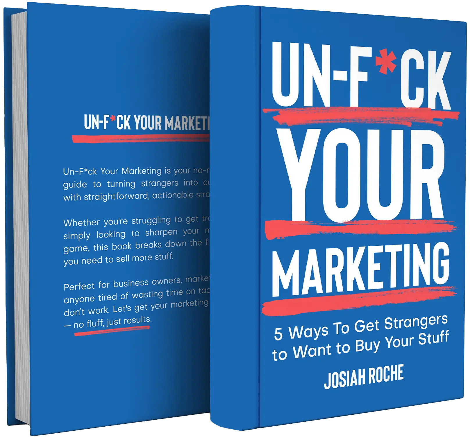 Un-F*ck Your Marketing Book