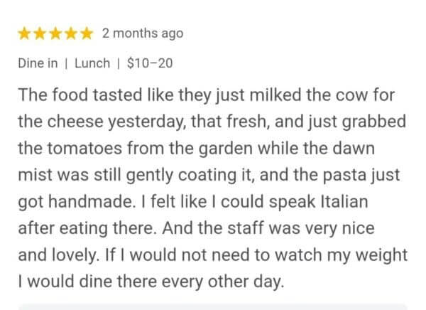 If Only All Reviews Could Be This Detailed five-star restaurant review highlighting fresh, farm-to-table ingredients and handmade pasta, praising the italian authenticity and warm service, a prime example of how user-generated content supports voice search local seo.